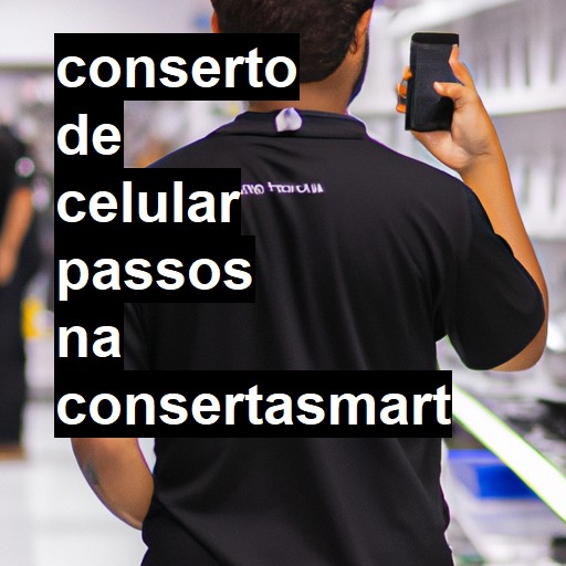 Conserto de Celular em Passos - R$ 99,00