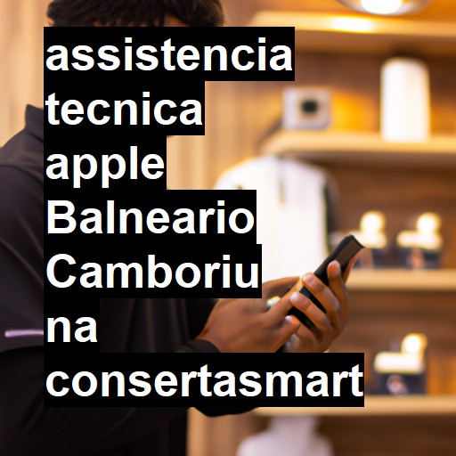 Assistência Técnica Apple  em Balneário Camboriú |  R$ 99,00 (a partir)