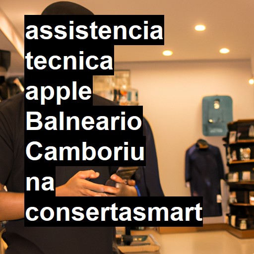 Assistência Técnica Apple  em Balneário Camboriú |  R$ 99,00 (a partir)