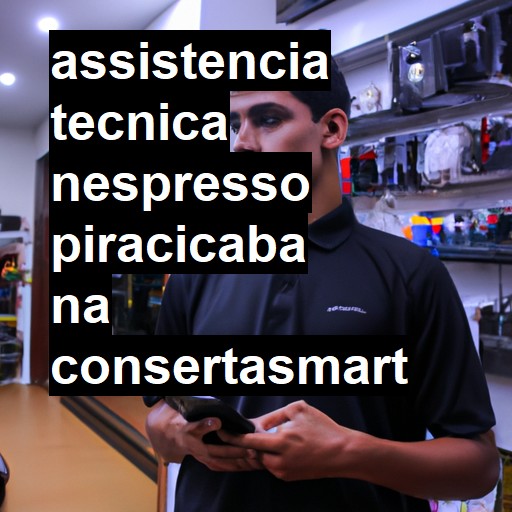 Assistência Técnica nespresso  em Piracicaba |  R$ 99,00 (a partir)