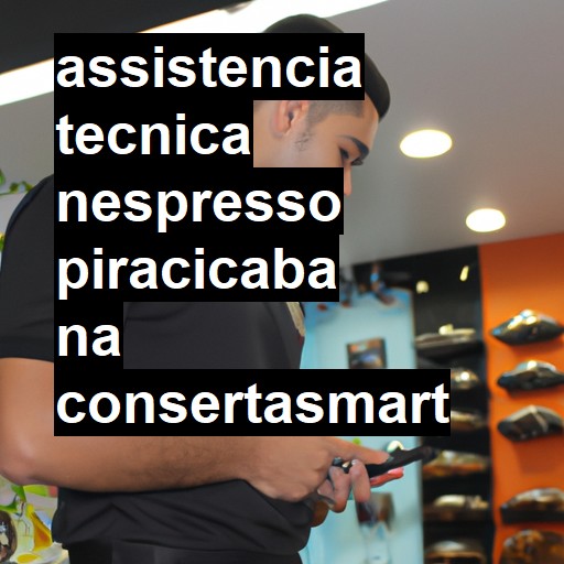 Assistência Técnica nespresso  em Piracicaba |  R$ 99,00 (a partir)