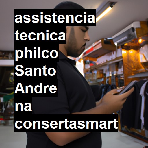 Assistência Técnica philco  em Santo André |  R$ 99,00 (a partir)