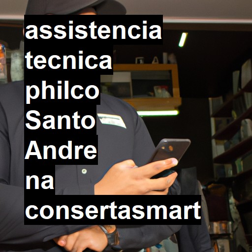 Assistência Técnica philco  em Santo André |  R$ 99,00 (a partir)