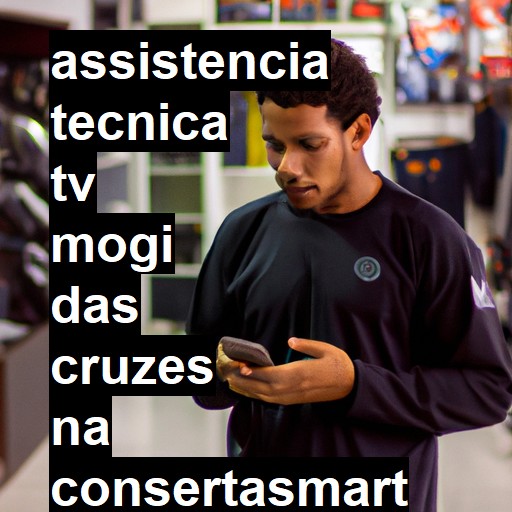 Assistência Técnica tv  em Mogi das Cruzes |  R$ 99,00 (a partir)