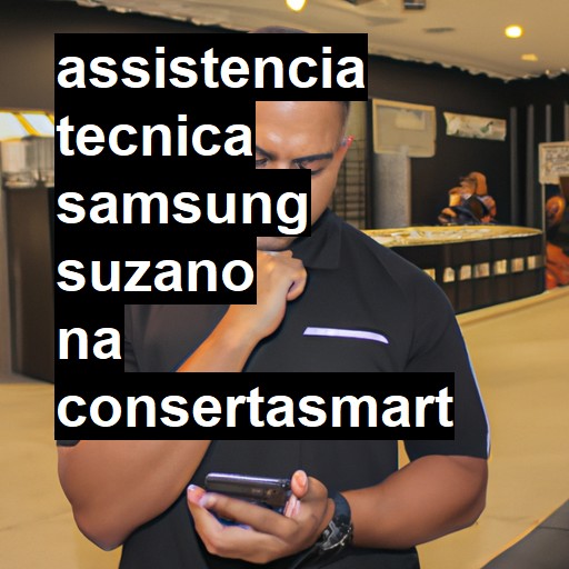 Assistência Técnica Samsung  em Suzano |  R$ 99,00 (a partir)