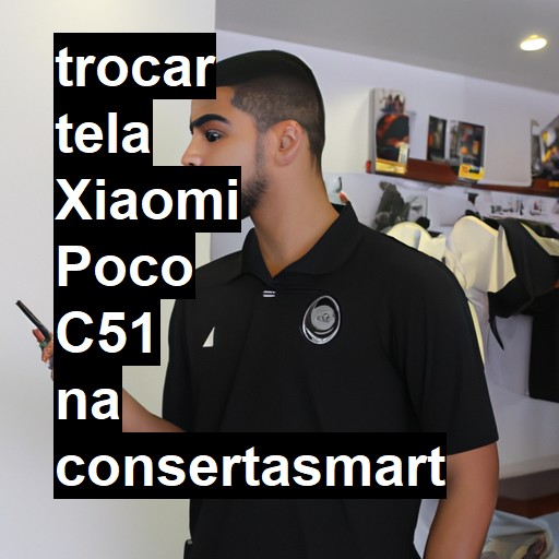 TROCAR TELA XIAOMI POCO C51 | Veja o preço