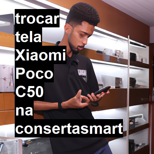 TROCAR TELA XIAOMI POCO C50 | Veja o preço