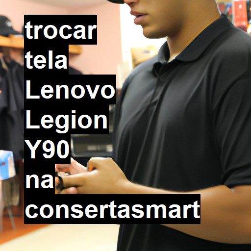 TROCAR TELA LENOVO LEGION Y90 | Veja o preço