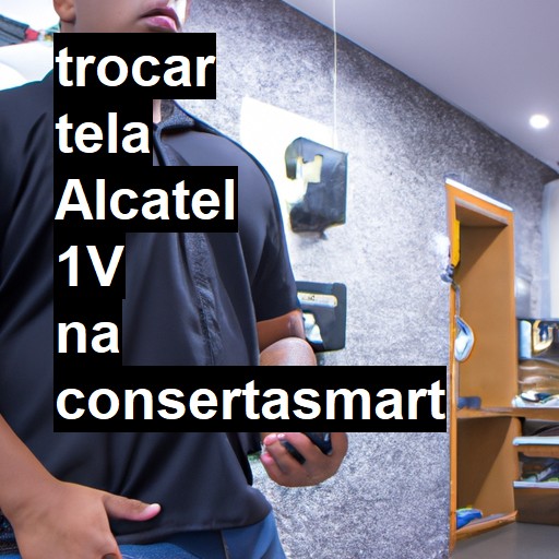 TROCAR TELA ALCATEL 1V | Veja o preço