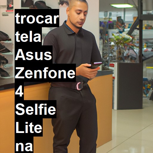 TROCAR TELA ASUS ZENFONE 4 SELFIE LITE | Veja o preço