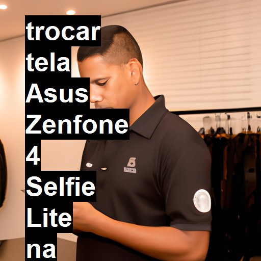 TROCAR TELA ASUS ZENFONE 4 SELFIE LITE | Veja o preço