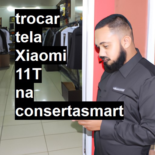 TROCAR TELA XIAOMI 11T | Veja o preço