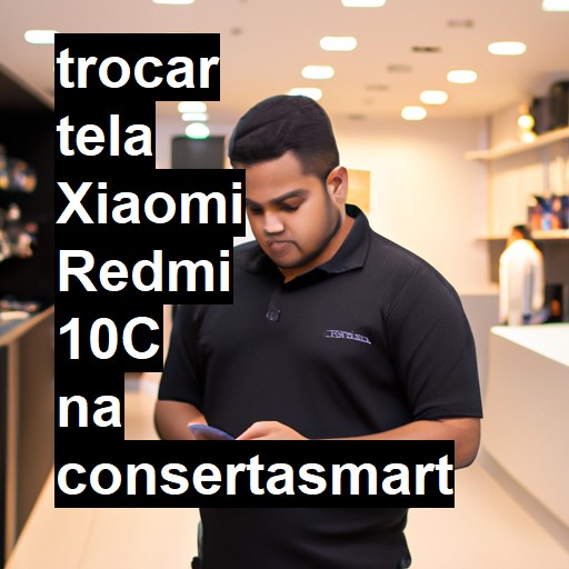 TROCAR TELA XIAOMI REDMI 10C | Veja o preço