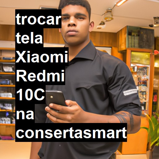 TROCAR TELA XIAOMI REDMI 10C | Veja o preço