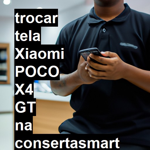 TROCAR TELA XIAOMI POCO X4 GT | Veja o preço