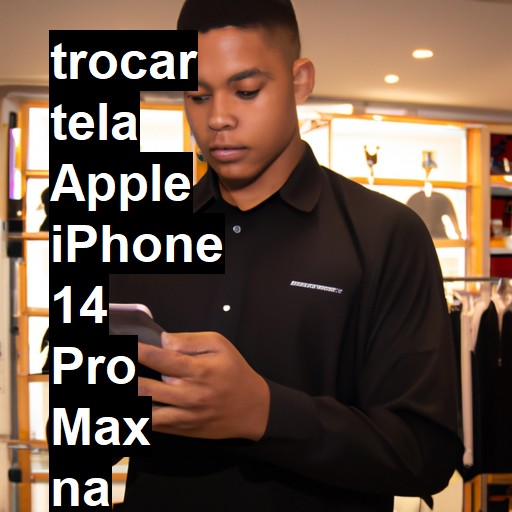 TROCAR TELA APPLE IPHONE 14 PRO MAX | Veja o preço