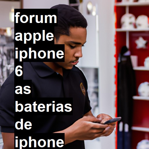 APPLE IPHONE 6 - AS BATERIAS DE IPHONE 6 E 6S SÃO DIFERENTES | ConsertaSmart 
