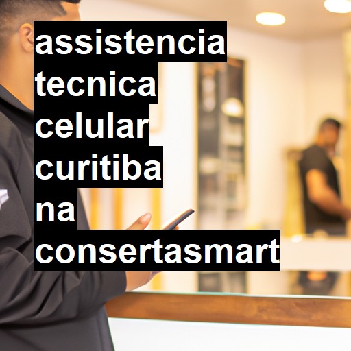 Assistência Técnica de Celular em Curitiba |  R$ 99,00 (a partir)