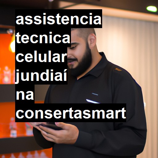 Assistência Técnica de Celular em Jundiaí |  R$ 99,00 (a partir)