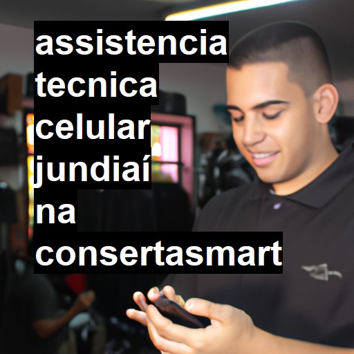 Assistência Técnica de Celular em Jundiaí |  R$ 99,00 (a partir)