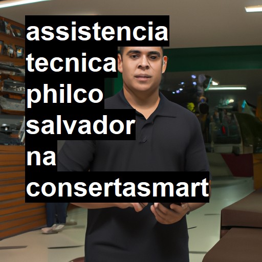 Assistência Técnica philco  em Salvador |  R$ 99,00 (a partir)