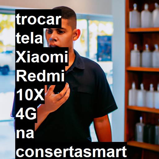 TROCAR TELA XIAOMI REDMI 10X 4G | Veja o preço