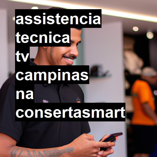 Assistência Técnica tv  em Campinas |  R$ 99,00 (a partir)