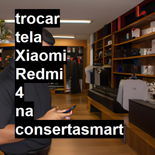 TROCAR TELA XIAOMI REDMI 4 | Veja o preço