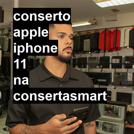 Conserto em  iPhone 11 | Veja o preço