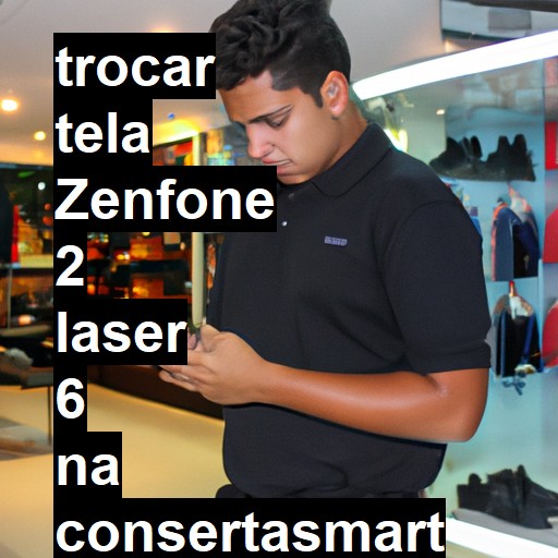 TROCAR TELA ZENFONE 2 LASER 6 | Veja o preço