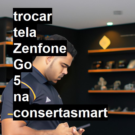 TROCAR TELA ZENFONE GO 5 | Veja o preço