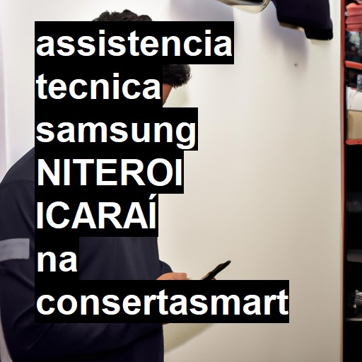 Assistência Técnica Samsung  em niteroi icarai |  R$ 99,00 (a partir)