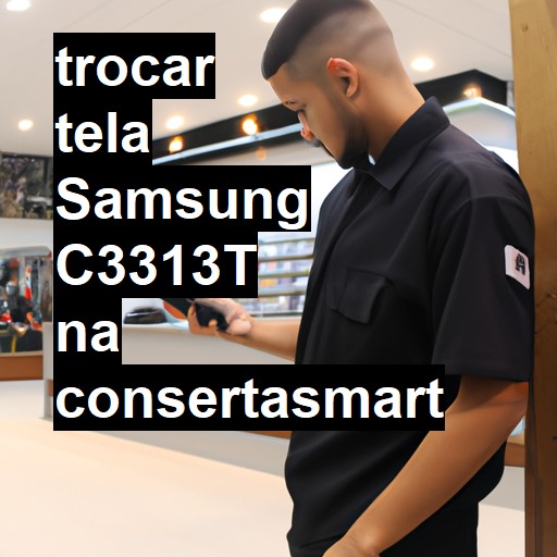 TROCAR TELA SAMSUNG C3313T | Veja o preço