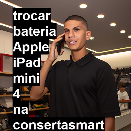 TROCAR BATERIA APPLE IPAD MINI 4 | Veja o preço