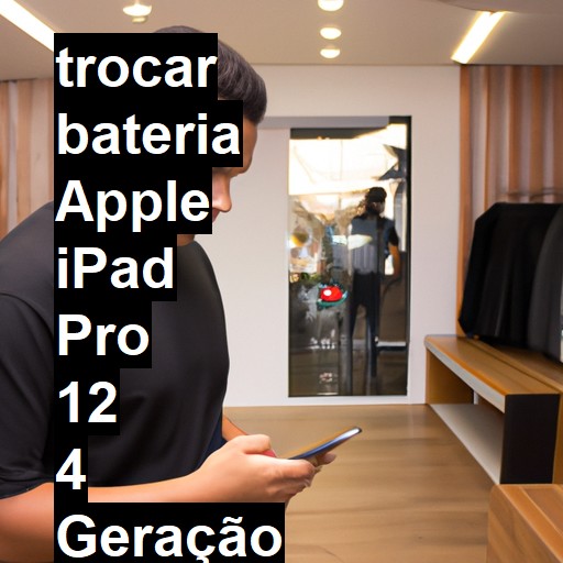 TROCAR BATERIA APPLE IPAD PRO 12 4 GERAÇÃO | Veja o preço