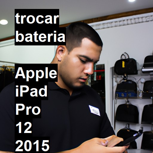 TROCAR BATERIA  APPLE IPAD PRO 12 2015 | Veja o preço