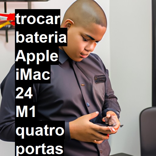 TROCAR BATERIA APPLE IMAC 24 M1 QUATRO PORTAS 2021 | Veja o preço