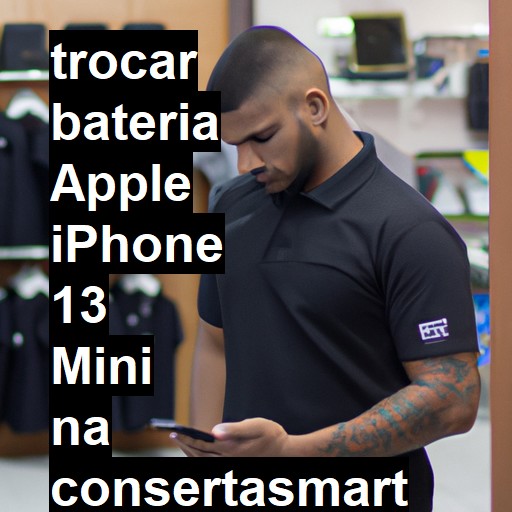 TROCAR BATERIA APPLE IPHONE 13 MINI | Veja o preço