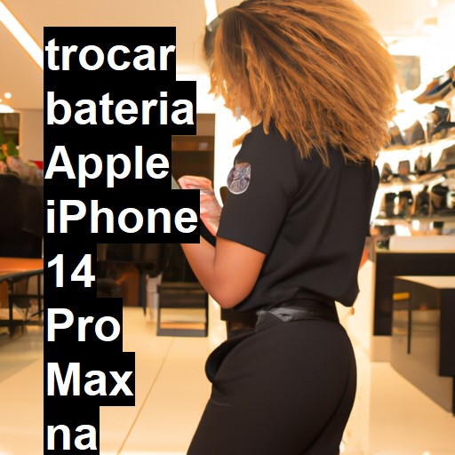 TROCAR BATERIA APPLE IPHONE 14 PRO MAX | Veja o preço