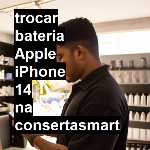 TROCAR BATERIA APPLE IPHONE 14 | Veja o preço