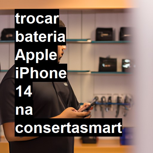 TROCAR BATERIA APPLE IPHONE 14 | Veja o preço