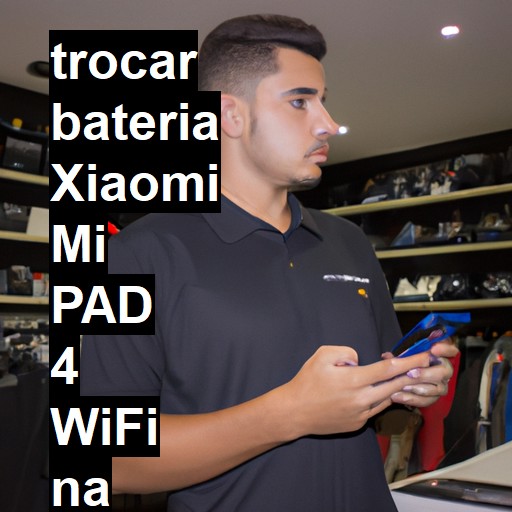 TROCAR BATERIA XIAOMI MI PAD 4 WIFI | Veja o preço