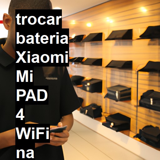 TROCAR BATERIA XIAOMI MI PAD 4 WIFI | Veja o preço