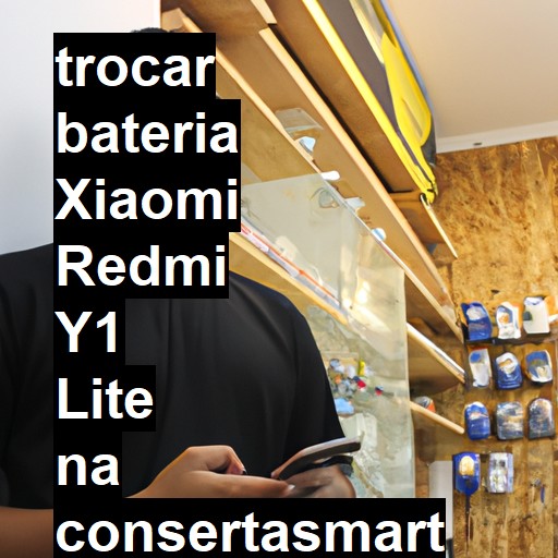 TROCAR BATERIA XIAOMI REDMI Y1 LITE | Veja o preço