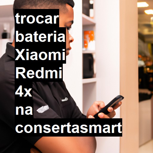 TROCAR BATERIA XIAOMI REDMI 4X | Veja o preço