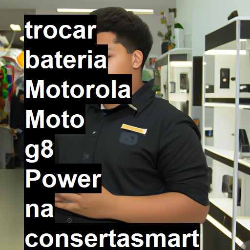 TROCAR BATERIA MOTOROLA MOTO G8 POWER | Veja o preço