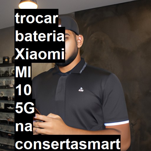 TROCAR BATERIA XIAOMI MI 10 5G | Veja o preço