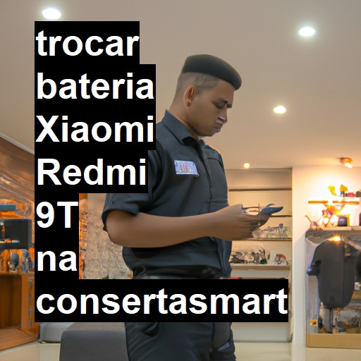 TROCAR BATERIA XIAOMI REDMI 9T | Veja o preço