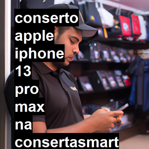 Conserto em  iPhone 13 Pro Max | Veja o preço