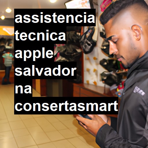 Assistência Técnica Apple  em Salvador |  R$ 99,00 (a partir)